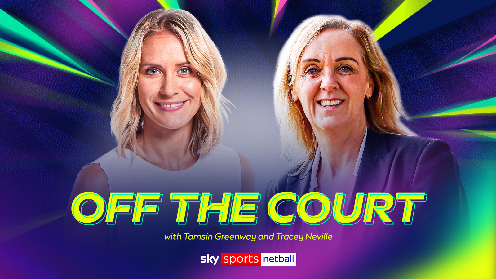K1体育 幕后专访：Tamsin Greenway 与 Tracey Neville 深度对谈